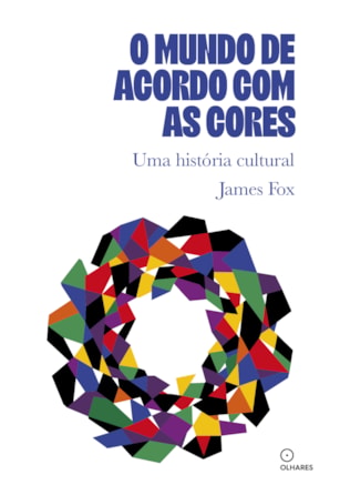 O MUNDO DE ACORDO COM AS CORES