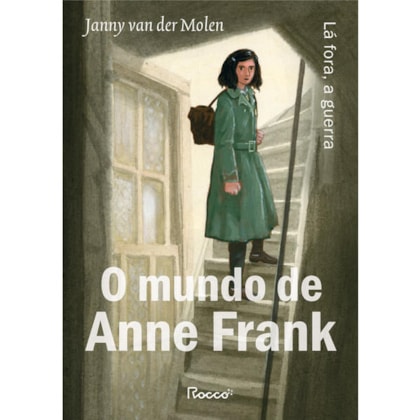 O MUNDO DE ANNE FRANK