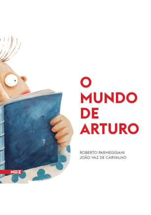 O MUNDO DE ARTURO