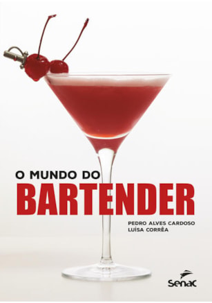 O MUNDO DO BARTENDER