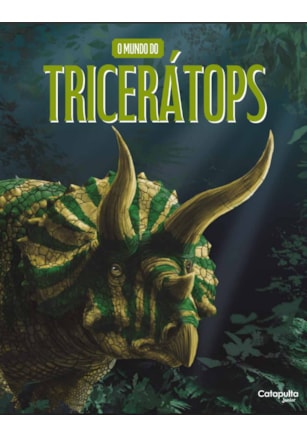 O Mundo Do Tricerátops