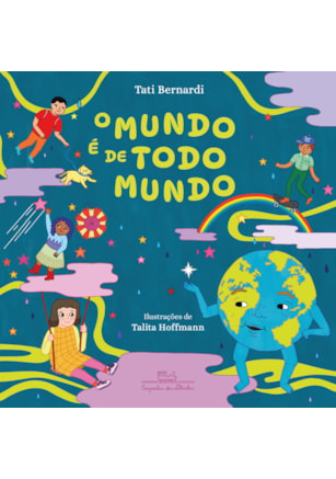 O MUNDO É DE TODO MUNDO