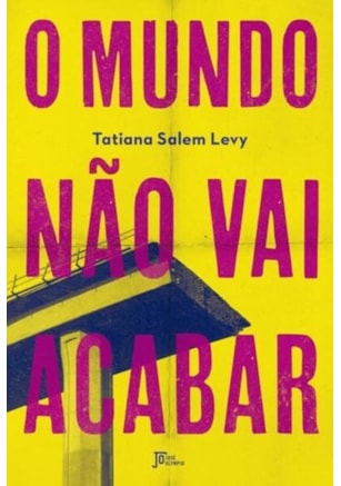 O MUNDO NÃO VAI ACABAR