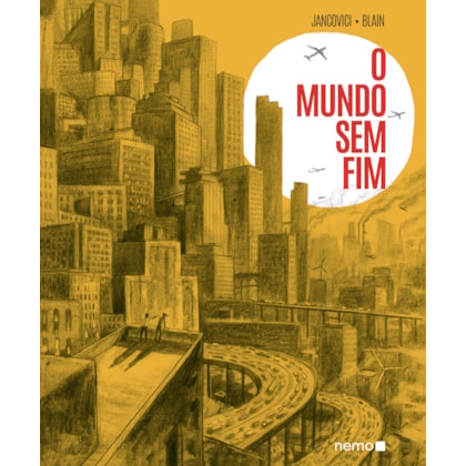 O MUNDO SEM FIM
