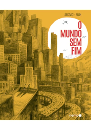 O MUNDO SEM FIM