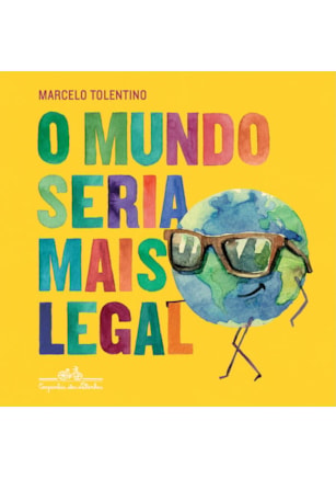 O MUNDO SERIA MAIS LEGAL