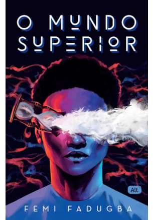 O MUNDO SUPERIOR