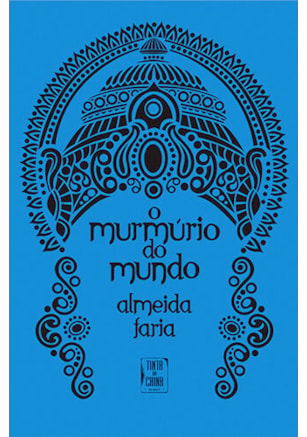 O MURMÚRIO DO MUNDO
