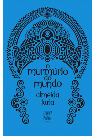 O MURMÚRIO DO MUNDO