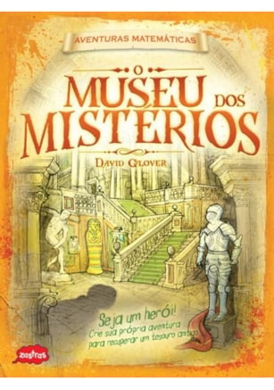O museu dos mistérios : Aventuras matemáticas