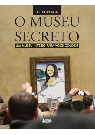 O museu secreto: um museu inteiro para você colorir