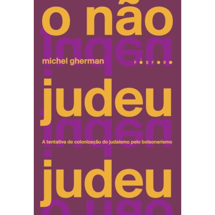 O NÃO JUDEU JUDEU