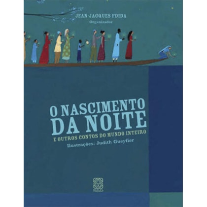 O NASCIMENTO DA NOITE