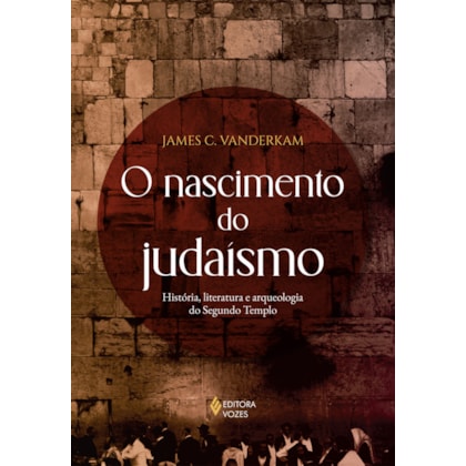 O nascimento do judaísmo
