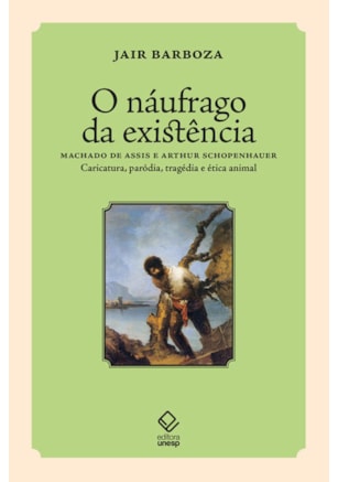 O NÁUFRAGO DA EXISTÊNCIA
