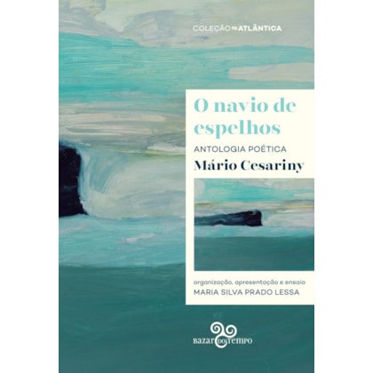 O NAVIO DE ESPELHOS