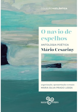 O NAVIO DE ESPELHOS