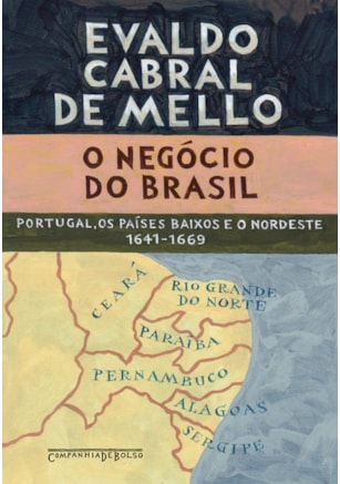 O NEGÓCIO DO BRASIL
