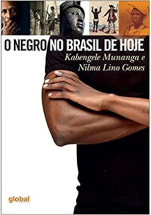 O NEGRO NO BRASIL DE HOJE