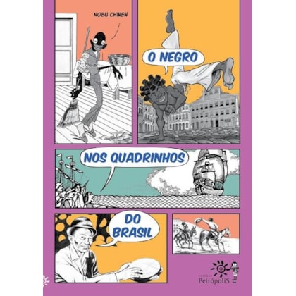 O NEGRO NOS QUADRINHOS DO BRASIL