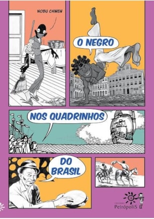 O NEGRO NOS QUADRINHOS DO BRASIL
