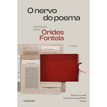 O NERVO DO POEMA: ANTOLOGIA PARA ORIDES FONTELA