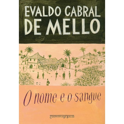 O NOME E O SANGUE