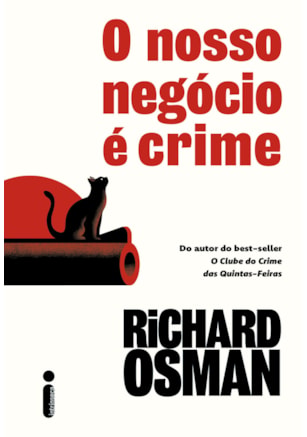 O NOSSO NEGÓCIO É CRIME