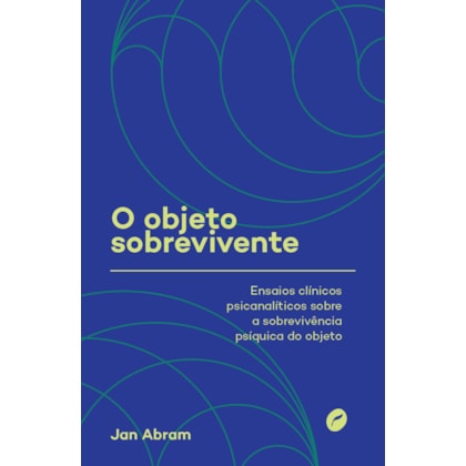 O OBJETO SOBREVIVENTE
