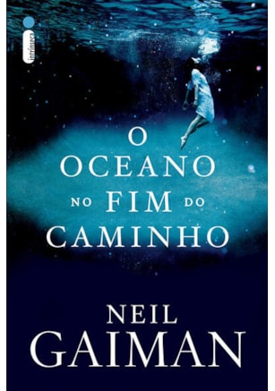 O OCEANO NO FIM DO CAMINHO