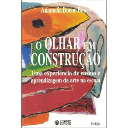 O OLHAR EM CONSTRUÇÃO