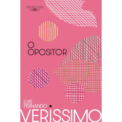 O OPOSITOR (NOVA EDIÇÃO)