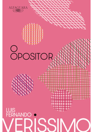 O OPOSITOR (NOVA EDIÇÃO)