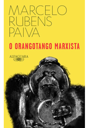 O ORANGOTANGO MARXISTA