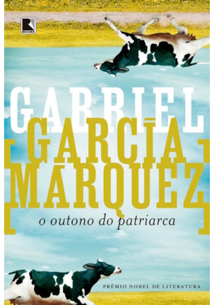 O OUTONO DO PATRIARCA