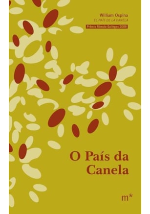 O PAÍS DA CANELA