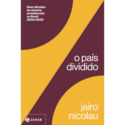 O PAÍS DIVIDIDO