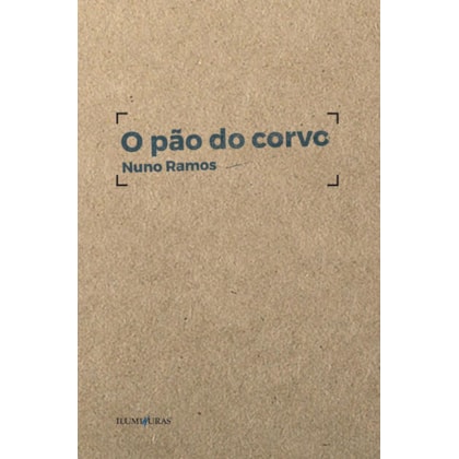 O PÃO DO CORVO