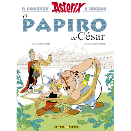 O PAPIRO DE CÉSAR (Nº 36 AS AVENTURAS DE ASTERIX)