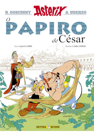 O PAPIRO DE CÉSAR (Nº 36 AS AVENTURAS DE ASTERIX)