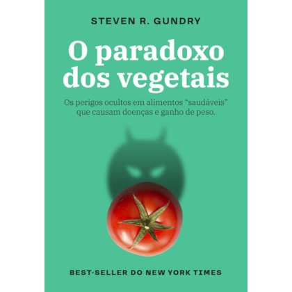 O PARADOXO DOS VEGETAIS