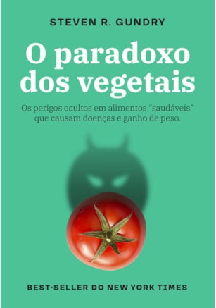 O PARADOXO DOS VEGETAIS