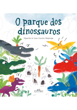 O PARQUE DOS DINOSSAUROS