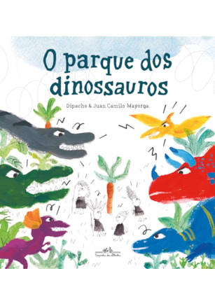O PARQUE DOS DINOSSAUROS