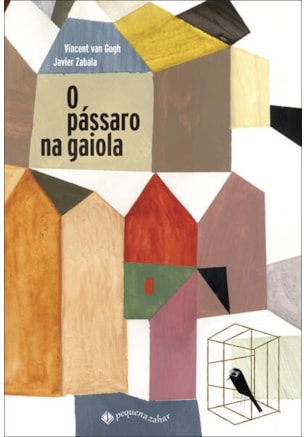 O PÁSSARO NA GAIOLA