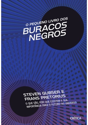 O PEQUENO LIVRO DOS BURACOS NEGROS