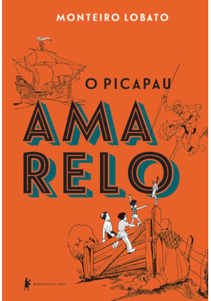 O PICAPAU AMARELO