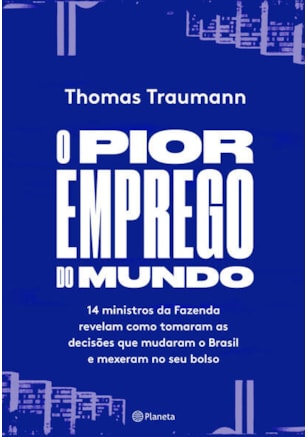 O PIOR EMPREGO DO MUNDO