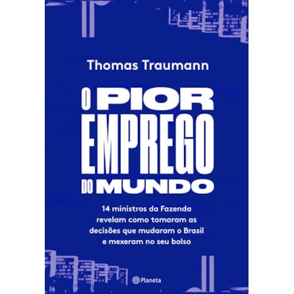 O PIOR EMPREGO DO MUNDO