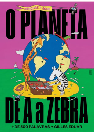 O PLANETA DE A A ZEBRA